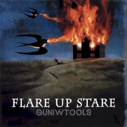 FLARE UP STARE