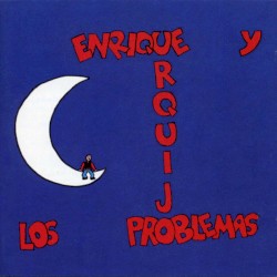 Enrique Urquijo y los Problemas
