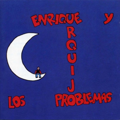 Enrique Urquijo y los Problemas