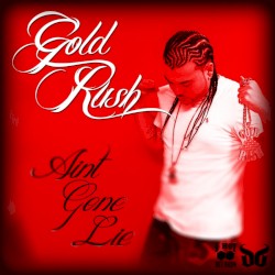 Aint Gone Lie - Single