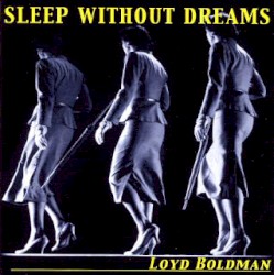 Sleep Without Dreams