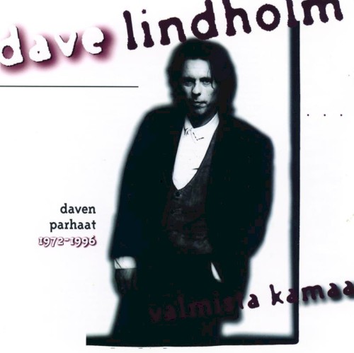 Valmista kamaa: Daven parhaat 1972-1996