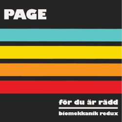 För du är rädd (Biomekkanik redux)