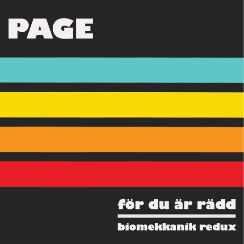 För du är rädd (Biomekkanik redux)