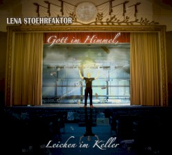 Gott im Himmel, Leichen im Keller