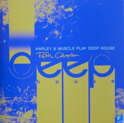 Play Deep House: Fifth Chapter