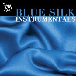 Blue Silk Instrumentals