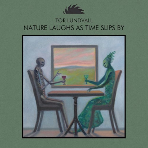 Nature Laughs as Time Slips By