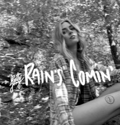 Rain's Comin'