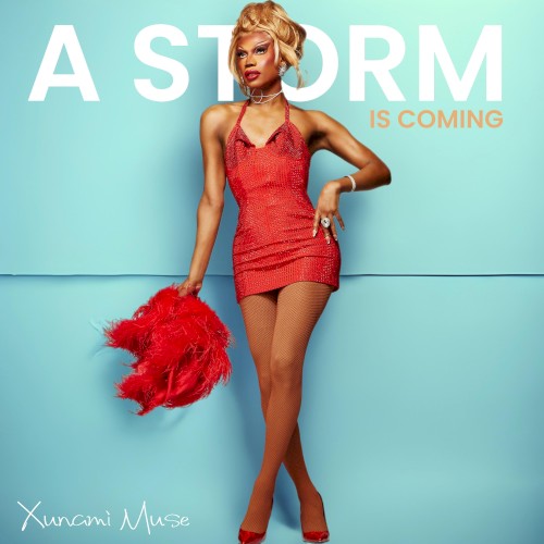 A STORM IS COMING