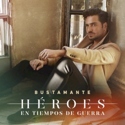 Héroes en tiempos de guerra