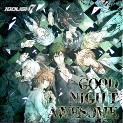 GOOD NIGHT AWESOME