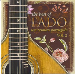 The Best of Fado: Um Tesouro Português, Volume 2