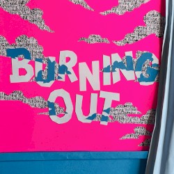 Burning Out