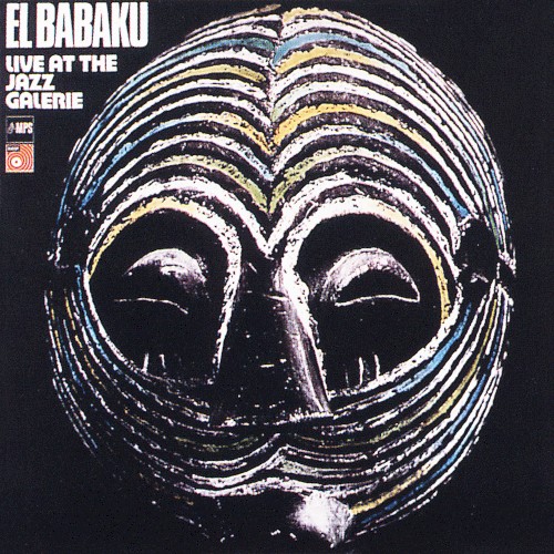 El Babaku: Live At The Jazz Galerie