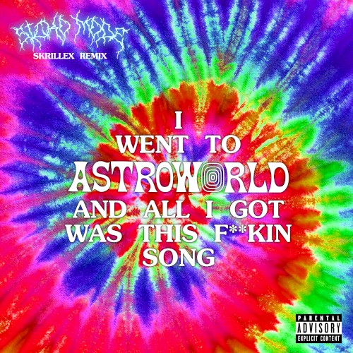 SICKO MODE (Skrillex remix)