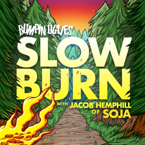 Slow Burn