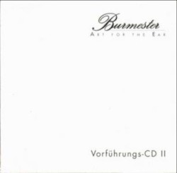 Burmester: Art of the Ear – Vorführungs‐CD II