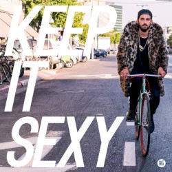 Keep It Sexy