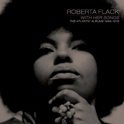 With Her Songs: The Atlantic Albums, 1969–1978