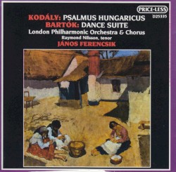 Psalmus Hungaricus / Dance Suite