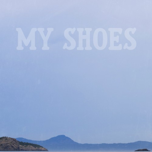 My Shoes