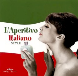L'Aperitivo Italian Style