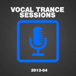 Vocal Trance Sessions 2013-04
