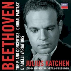 The Piano Concertos / Choral Fantasy / Diabelli Variations