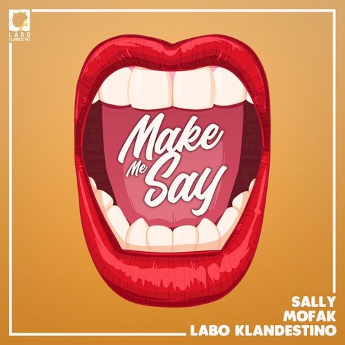 Make Me Say