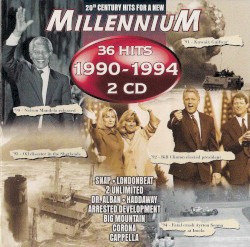 20th Century Hits for a New Millennium: 36 Hits of 1990–1994