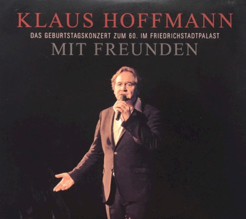 Mit Freunden - Das Geburtstagskonzert zum 60. Im Friedrichstadtpalast
