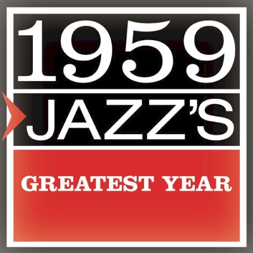 1959: Jazz's Greatest Year