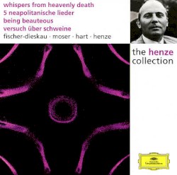 Whispers from heavenly death / 5 neapolitan lieder / Being beauteous / Versuch über schweine