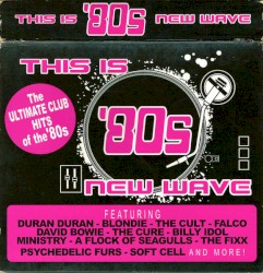 This Is '80s New Wave