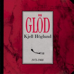 Glöd 1971-1988