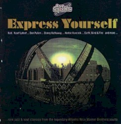 Express Yourself (The Rare Groovology Series Vol. I)