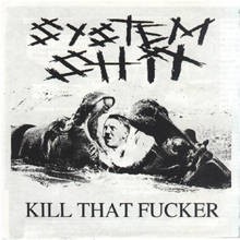 Kill That Fucker
