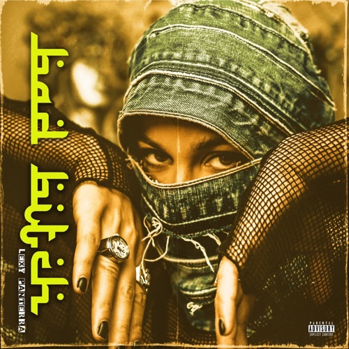 Bad Bitch Remixes