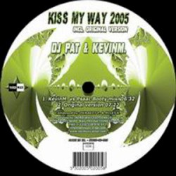 Kiss My Way 2005 / Evolution RMX '05