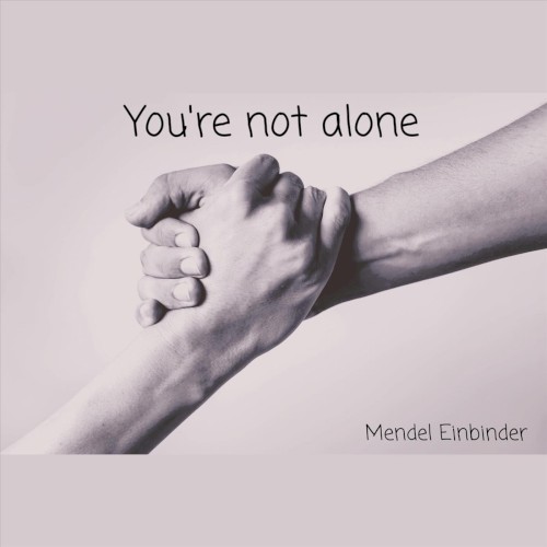 You’re Not Alone