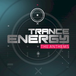 Trance Energy The Anthems