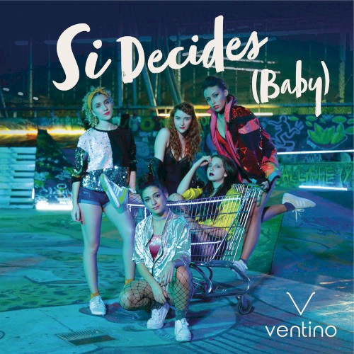 Si decides (Baby)