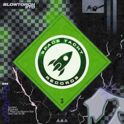 BLOWTORCH EP