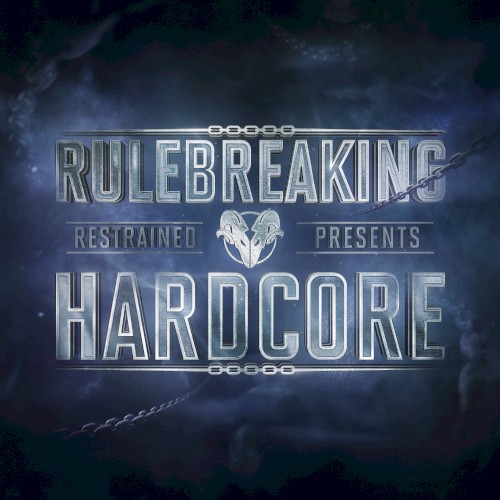 Rulebreaking Hardcore