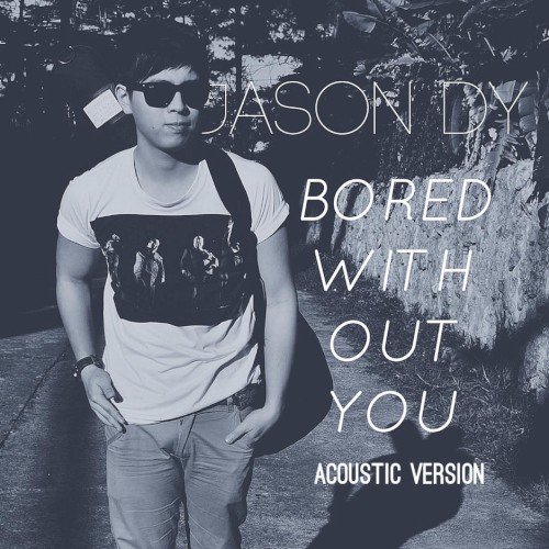 Bored Without You