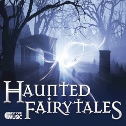 Haunted Fairytales (Original Soundtrack)