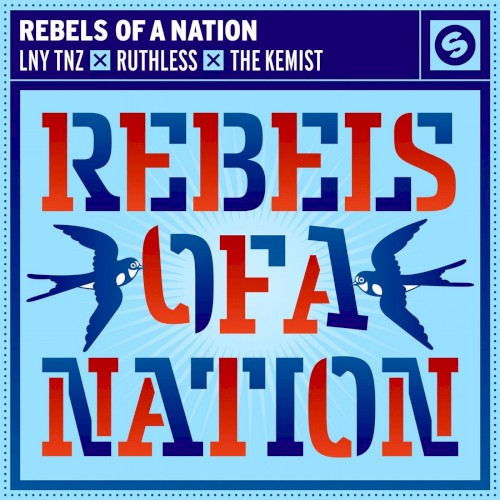 Rebels of a Nation