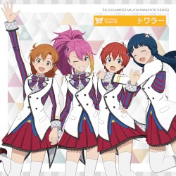 THE IDOLM@STER MILLION ANIMATION THE@TER MILLIONSTARS Team7th『トワラー』