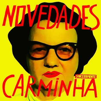 Sinceramente Carminha